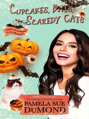 cover image of Cupcakes, Bats, and Scaredy Cats
